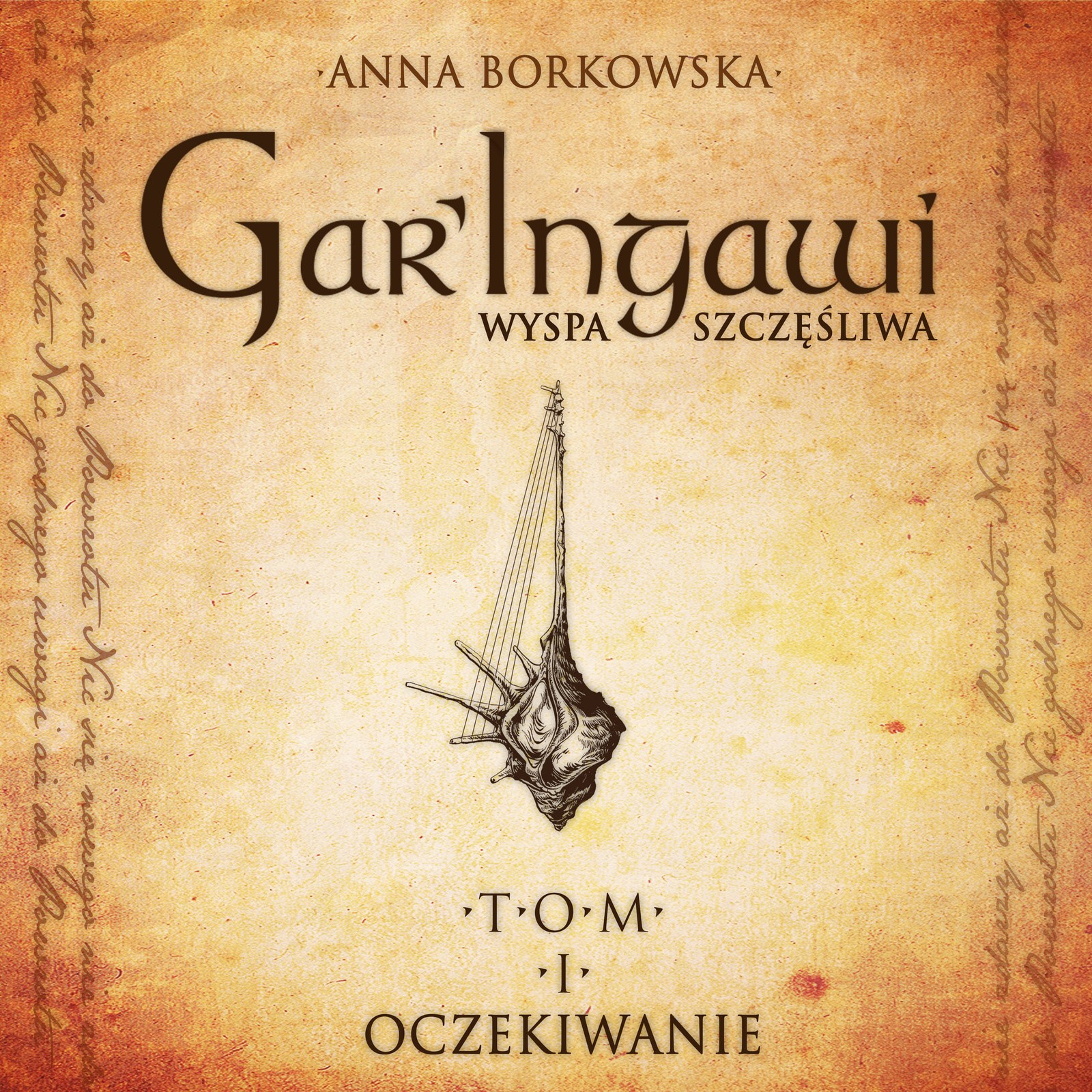Garingawi. GarIngawi Wyspa Szczęśliwa. Oczekiwanie
