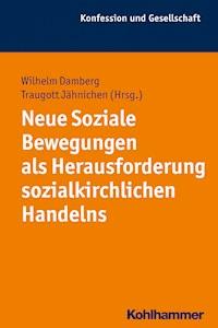 Neue Soziale Bewegungen als Herausforderung sozialkirchlichen Handelns -  - ebook