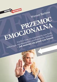 Przemoc emocjonalna - Bartens Werner - książka