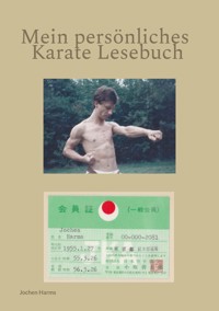 Mein persönliches Karate Lesebuch - Jochen Harms - ebook