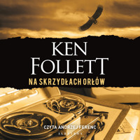 Na skrzydłach orłów - Ken Follett - ebook + audiobook + książka