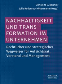 Nachhaltigkeit und Transformation im Unternehmen -  - ebook