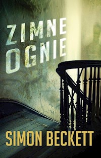 Zimne ognie - Simon Beckett - ebook + książka