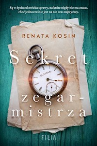Sekret zegarmistrza - Renata Kosin - ebook + audiobook + książka