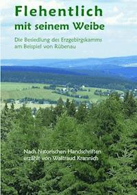 Flehentlich mit seinem Weibe - Waltraud Krannich - ebook