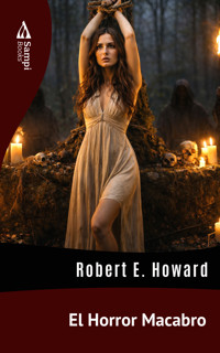 El Horror Macabro - Robert E. Howard - ebook