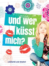 Und wer küßt mich? - Tone Kjærnli - ebook