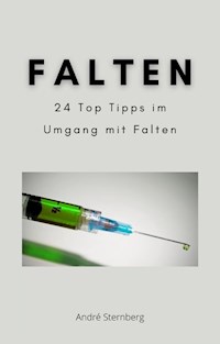 Falten - Andre Sternberg - ebook