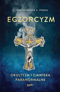 Egzorcyzm - C. Syquia Jose Francisco - książka