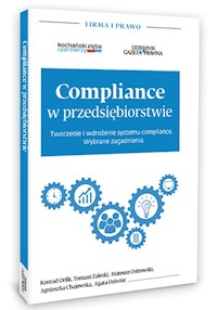 Compliance w przedsiębiorstwie - Orlik Konrad, Zaleski Tomasz, Ostrowski Mateusz - książka