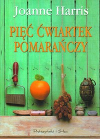 Pięć ćwiartek pomarańczy - Harris Joanne - ebook