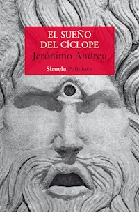El sueño del cíclope - Jerónimo Andreu - ebook