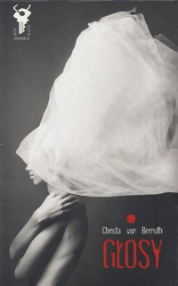 Głosy - Christa von Bernuth - ebook