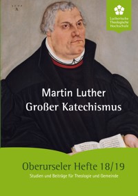 Großer Katechismus - Martin Luther - ebook