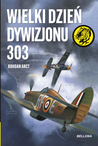 Wielki dzień Dywizjonu 303 - Arct Bohdan - ebook + audiobook + książka