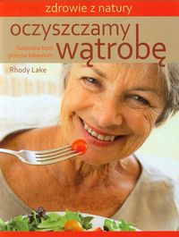 Oczyszczamy wątrobę - Lake Rhody - książka