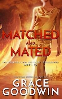 Matched and Mated - Grace Goodwin - ebook