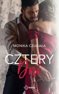 Cztery dni - Monika Czugała - ebook