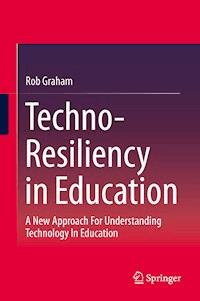 Techno-Resiliency in Education - Rob Graham - ebook