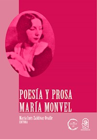 María Monvel, poesía y prosa - María Inés Zaldívar Ovalle - ebook