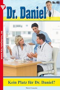 Dr. Daniel 48 – Arztroman - Marie Francoise - ebook