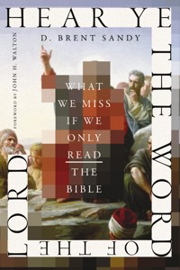 Hear Ye the Word of the Lord - Brent Sandy - ebook