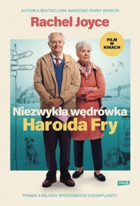 Niezwykła wędrówka Harolda Fry - Joyce Rachel - książka