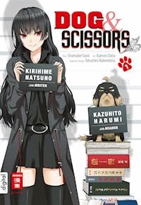 Dog & Scissors 01 - Shunsuke Sarai - ebook