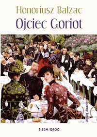Ojciec Goriot - Honoriusz Balzac - ebook + audiobook + książka