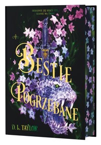 Bestie pogrzebane (barwione brzegi) - D. L. Taylor - książka