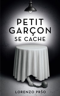 Petit garçon se cache - Lorenzo Prso - ebook
