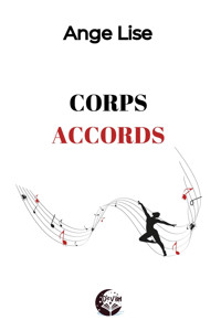 Corps Accords - Ange Lise - ebook