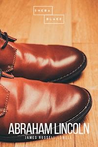 Abraham Lincoln - James Russell Lowell - ebook