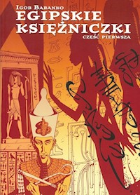 Egipskie księżniczki 1 - Baranko Igor - książka