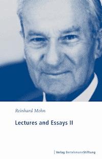 Lectures and Essays II - Reinhard Mohn - ebook
