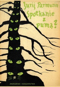 Spotkanie z pumą? - Jurij Parmuzin - ebook