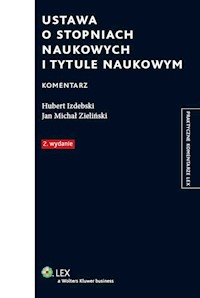 Ustawa o stopniach naukowych i tytule naukowym Komentarz - Izdebski Hubert, Zieliński Jan Michał - książka