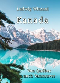 Kanada - Ludwig Witzani - ebook