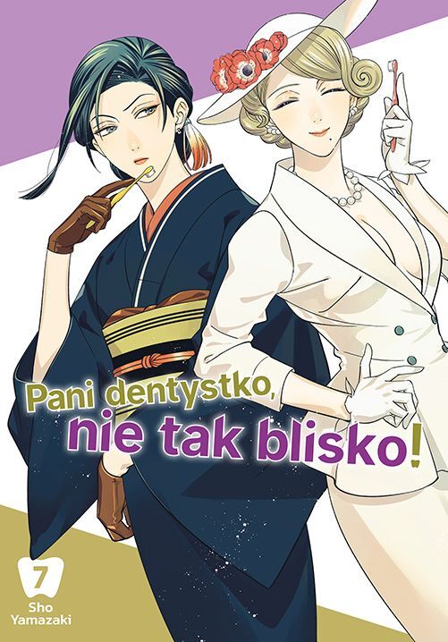 Pani dentystko, nie tak blisko! #7 - Shou Yamazaki - książka