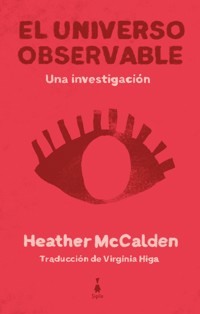 El universo observable - Heather McCalden - ebook