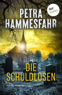 Die Schuldlosen - Petra Hammesfahr - ebook