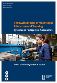The Swiss Model of Vocational Education and Training - Markus Maurer - ebook