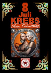 8.Juli, mein Geburtstag - Andreas Kühnemann - ebook