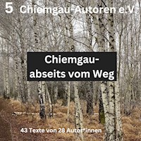 Chiemgau - abseits vom Weg -  - ebook