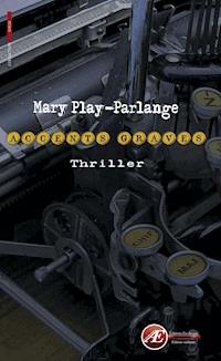 Accents graves - Mary Play-Parlange - ebook