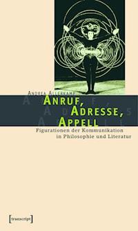 Anruf, Adresse, Appell - Andrea Allerkamp - ebook