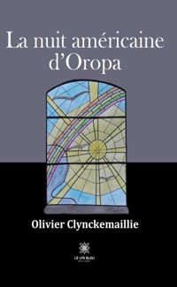 La nuit américaine d’Oropa - Olivier Clynckemaillie - ebook
