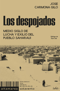 Los despojados - Jose Carmona Gilo - ebook