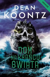 Dom na krańcu świata - Dean Koontz - ebook + audiobook + książka