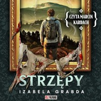 Strzępy - Grabda Izabela - ebook + audiobook